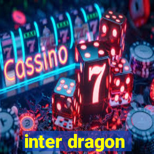 inter dragon