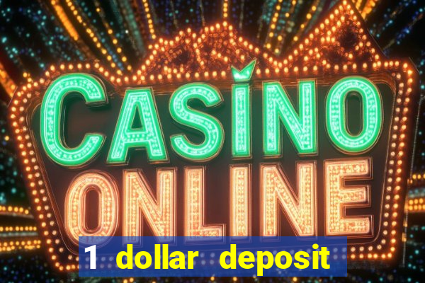 1 dollar deposit casino nz