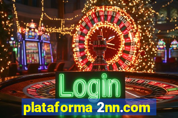 plataforma 2nn.com