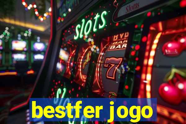 bestfer jogo