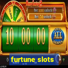 furtune slots