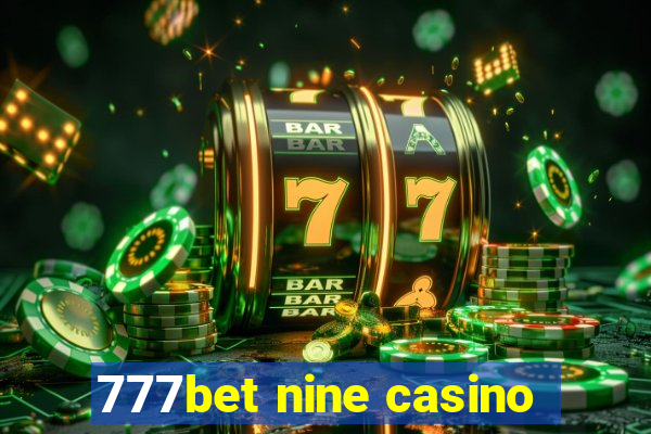 777bet nine casino