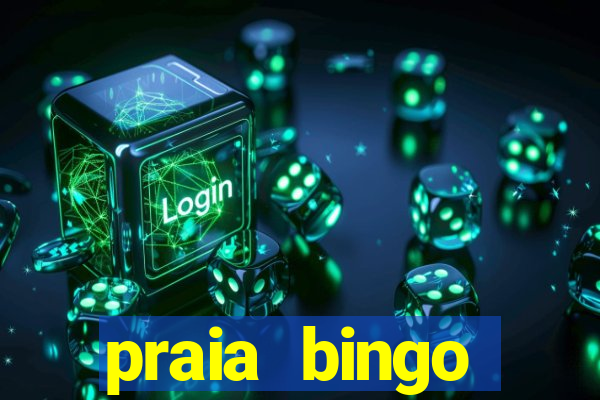 praia bingo download pc