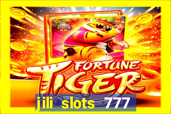 jili slots 777 lucky casino