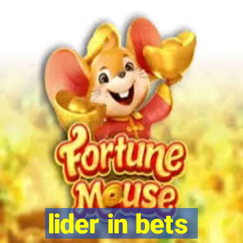 lider in bets