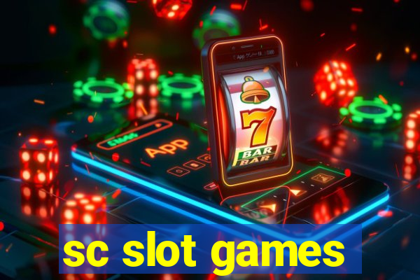 sc slot games