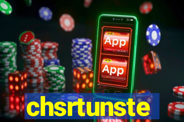 chsrtunste