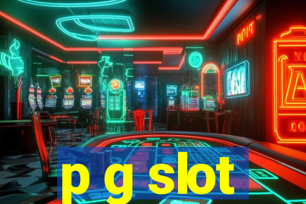 p g slot