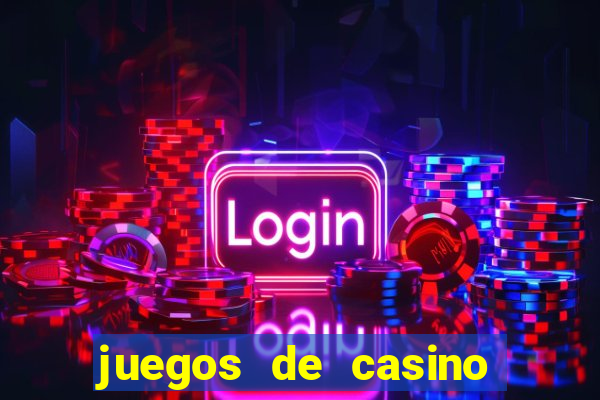 juegos de casino gratis 777 slots