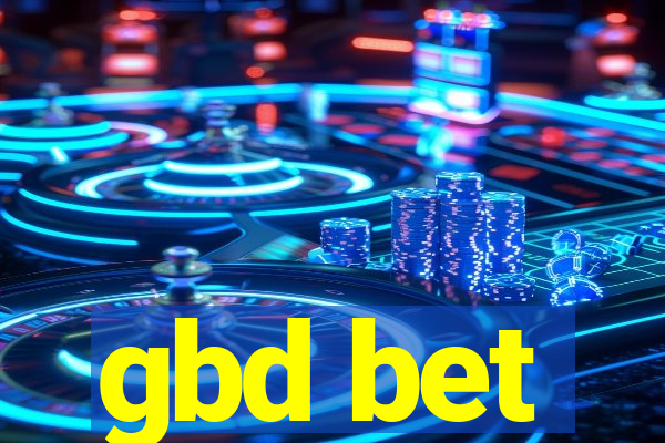 gbd bet