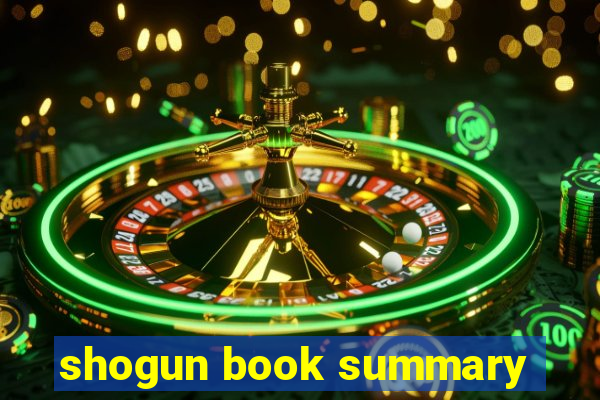 shogun book summary