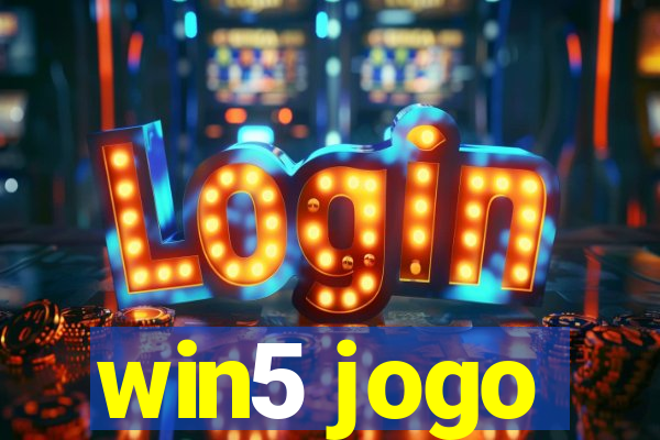 win5 jogo