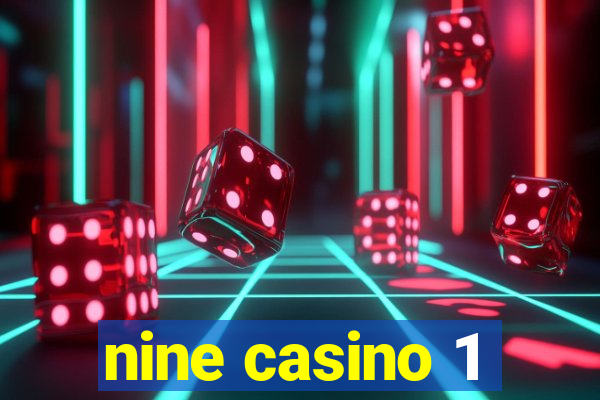 nine casino 1