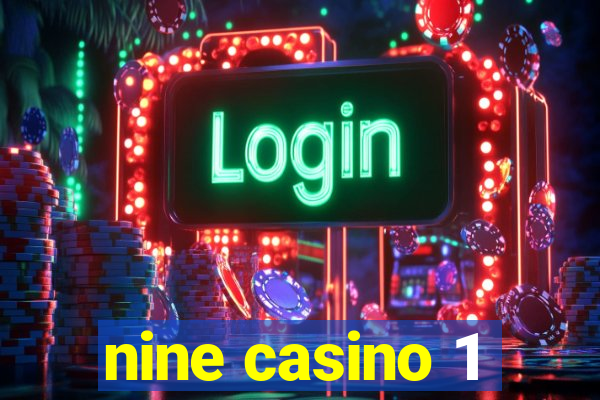 nine casino 1