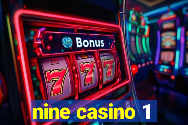 nine casino 1