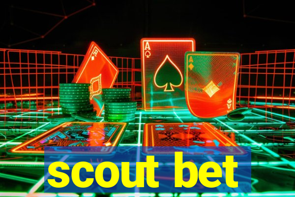 scout bet