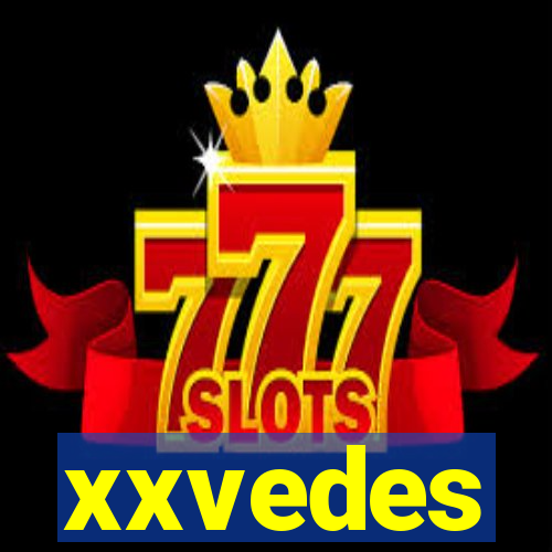 xxvedes