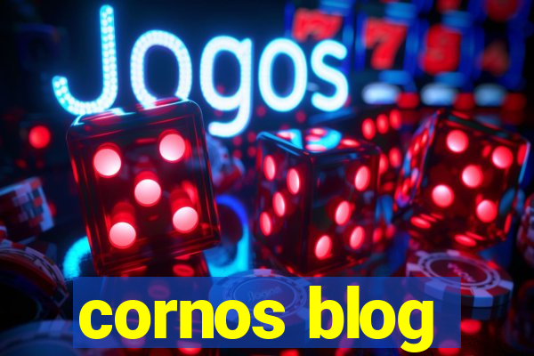 cornos blog