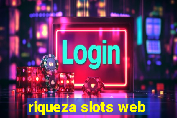 riqueza slots web