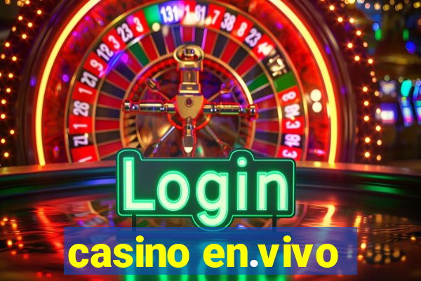 casino en.vivo