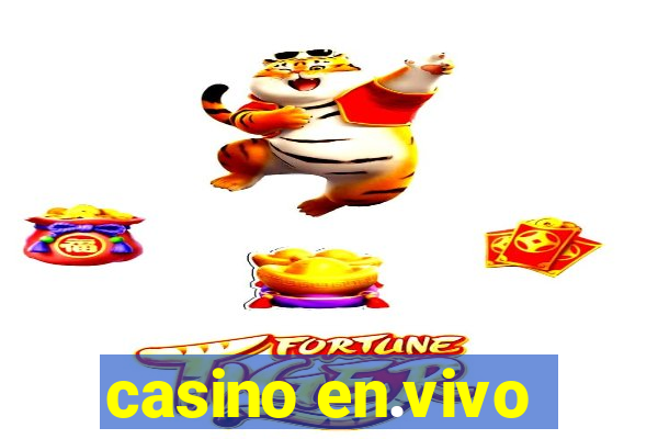 casino en.vivo