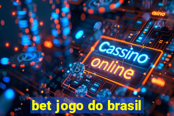 bet jogo do brasil