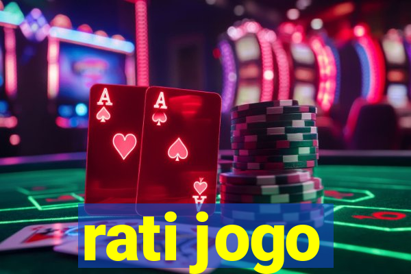 rati jogo