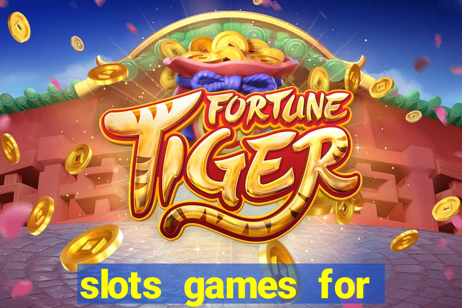 slots games for free no download