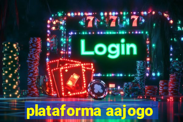 plataforma aajogo