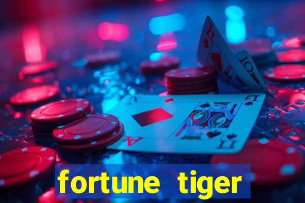 fortune tiger baixar ios