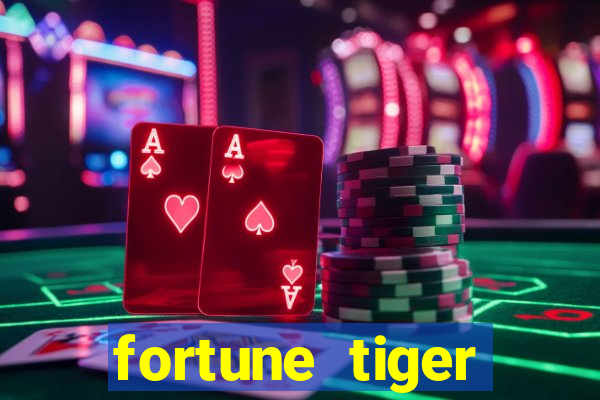 fortune tiger baixar ios