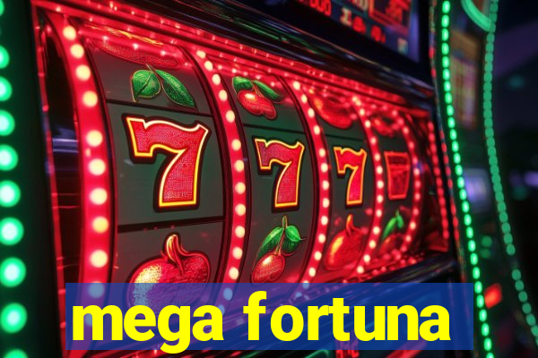 mega fortuna