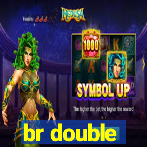 br double