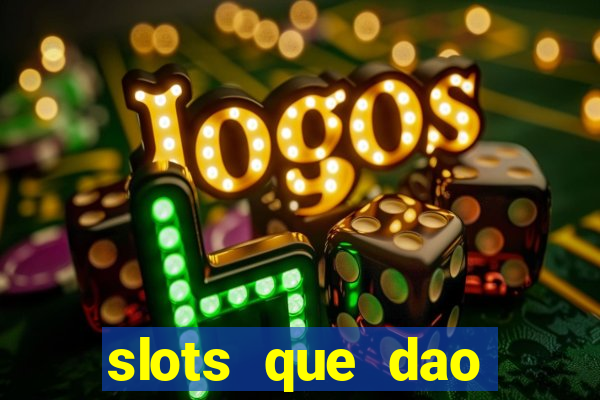 slots que dao bonus no cadastro sem deposito