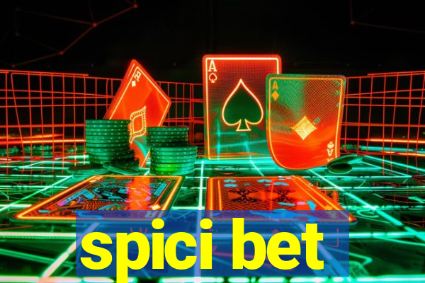 spici bet