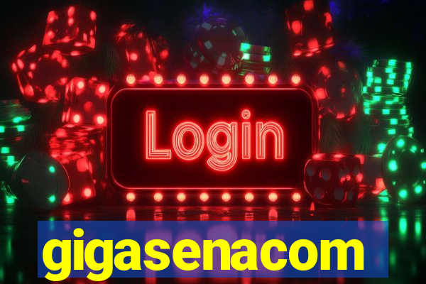 gigasenacom