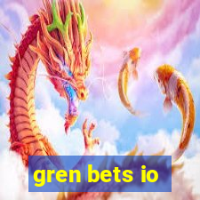 gren bets io