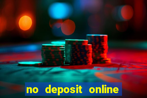 no deposit online casino bonus