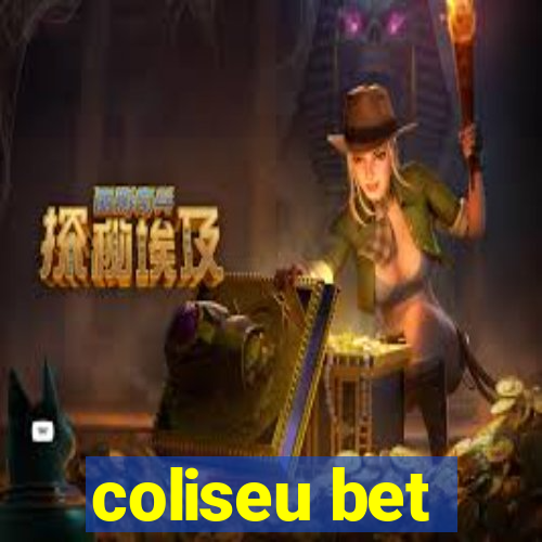 coliseu bet