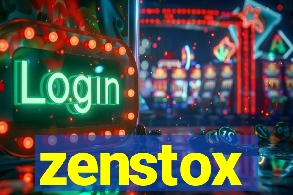 zenstox