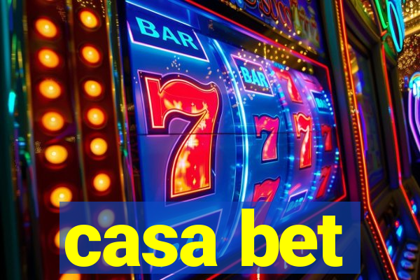 casa bet