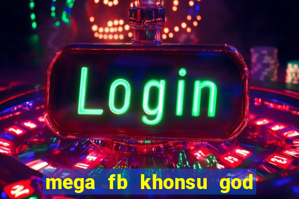 mega fb khonsu god of moon slot