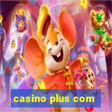 casino plus com