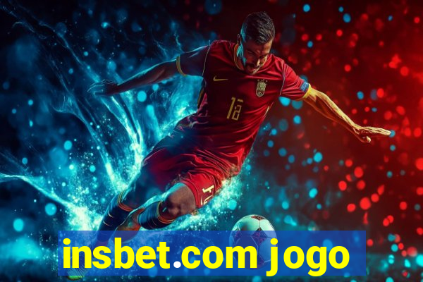 insbet.com jogo