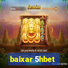 baixar 5hbet