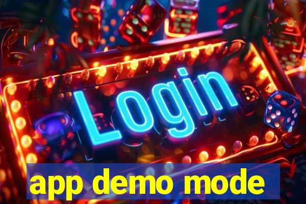 app demo mode