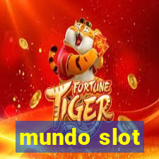 mundo slot