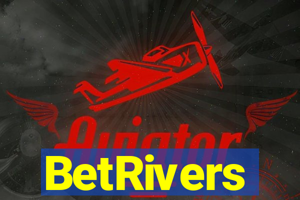 BetRivers