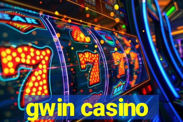 gwin casino