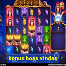 bonus boas vindas